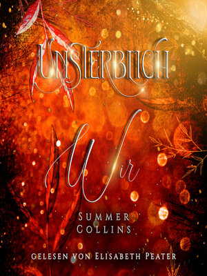 cover image of Unsterblich Wir